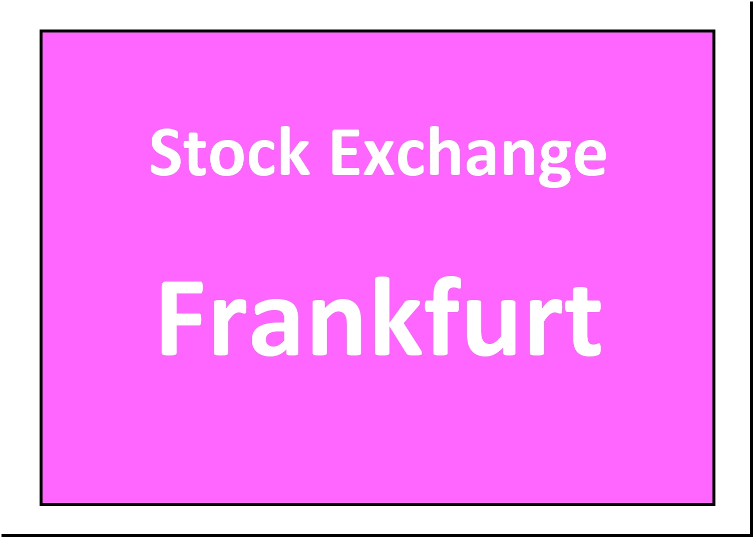 Stock Exchange Frankfurt